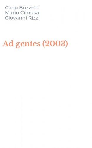 Ad gentes (2003)