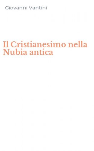 Il Cristianesimo nella Nubia antica
