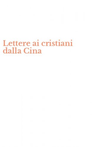 Lettere ai cristiani dalla Cina