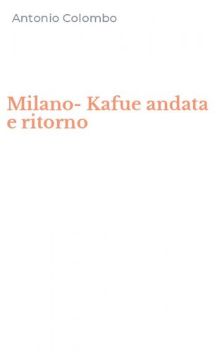 Milano-Kafue andata e ritorno