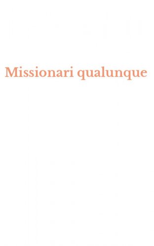 Missionari qualunque