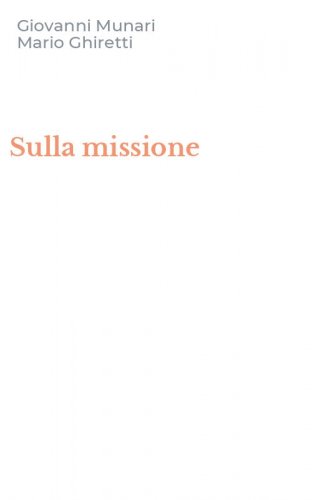 Sulla missione