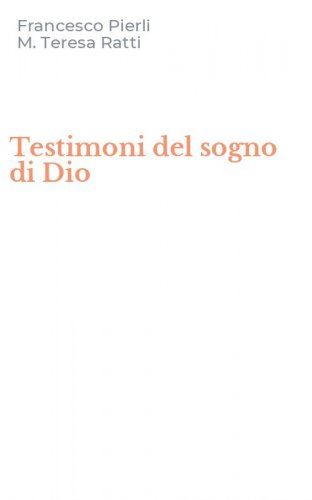Testimoni del sogno di Dio