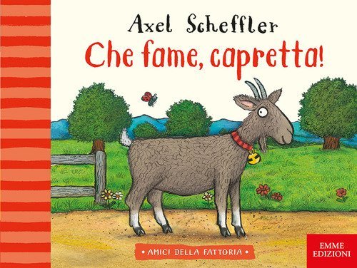 Che fame, capretta!