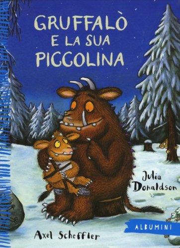 Gruffal&ograve; e la sua piccolina