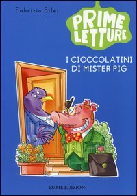 I cioccolatini di Mister Pig