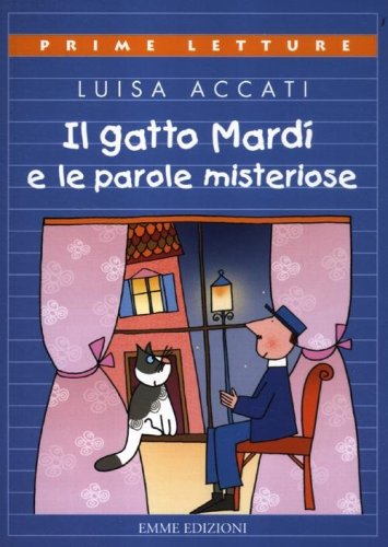 Il gatto Mard&igrave; e le parole misteriose