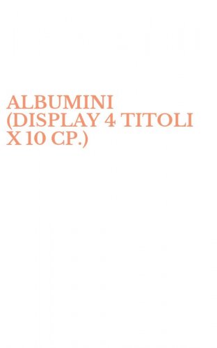 ALBUMINI (DISPLAY 4 TITOLI X 10 CP.)