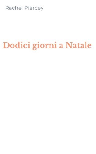 Dodici giorni a Natale