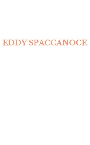 EDDY SPACCANOCE