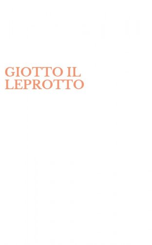 GIOTTO IL LEPROTTO