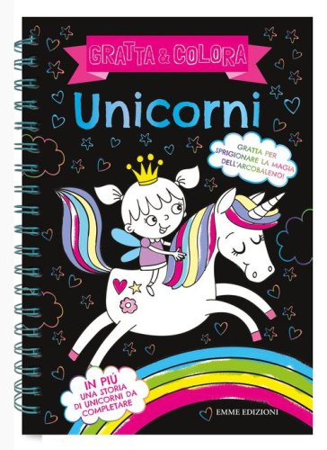 Unicorni. Gratta e colora