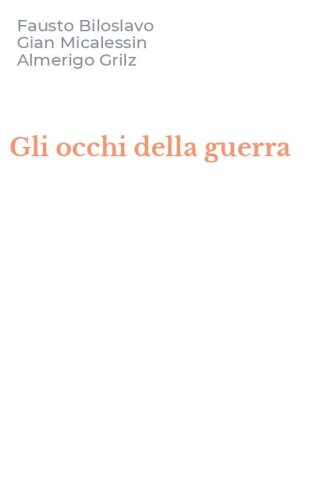 Gli occhi della guerra
