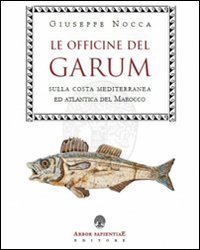 Le officine del garum sulla costa mediterranea ed atlantica del Marocco