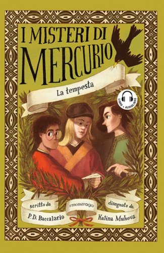 La tempesta. I misteri di Mercurio. Libro + audiolibro