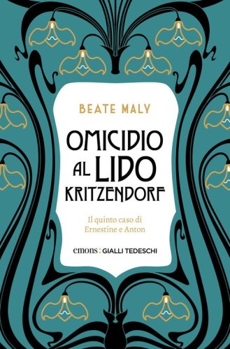 Morte al Lido Kritzendorf. Il quinto caso di Ernestine e Anton
