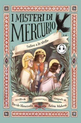 Salire a le stelle. I misteri di Mercurio. Libro + audiolibro
