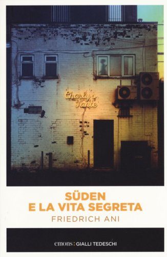 S&uuml;den e la vita segreta