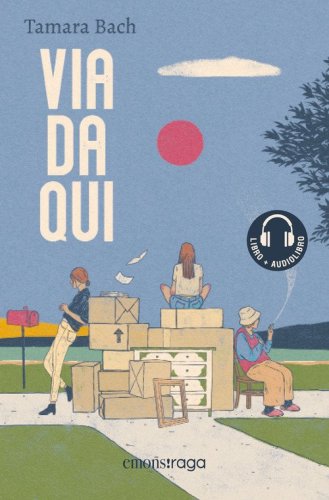 Via da qui. Libro + audiolibro letto da Federica Furla