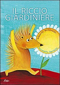 Il riccio giardiniere