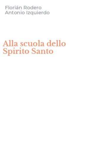 Alla scuola dello Spirito Santo