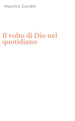Il volto di Dio nel quotidiano