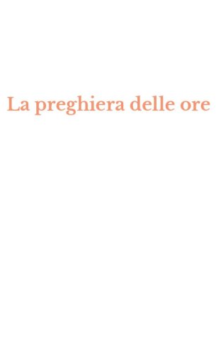 La preghiera delle ore