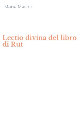 Lectio divina del libro di Rut