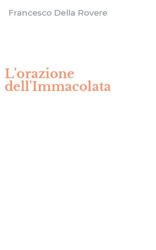 L'orazione dell'Immacolata