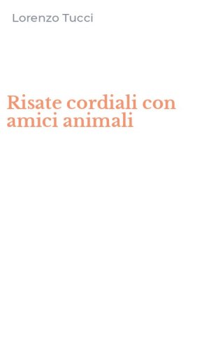 Risate cordiali con amici animali