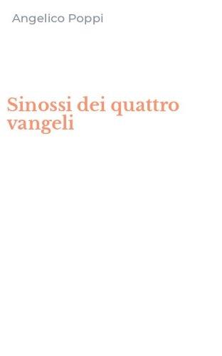 Sinossi dei quattro vangeli