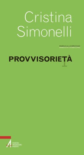 Provvisoriet&agrave;