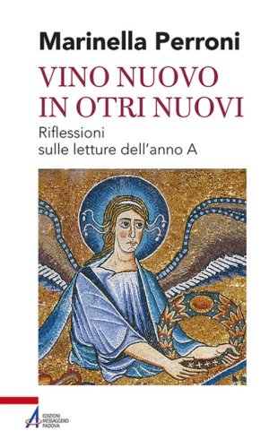 Vino nuovo in otri nuovi. Riflessioni sulle letture dell'anno A