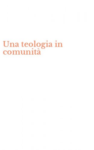 Una teologia in comunit&agrave;
