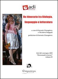 Un itinerario tra filologia, linguaggio e letteratura