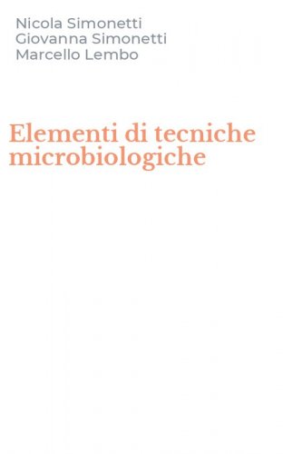 Elementi di tecniche microbiologiche