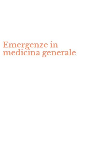 Emergenze in medicina generale