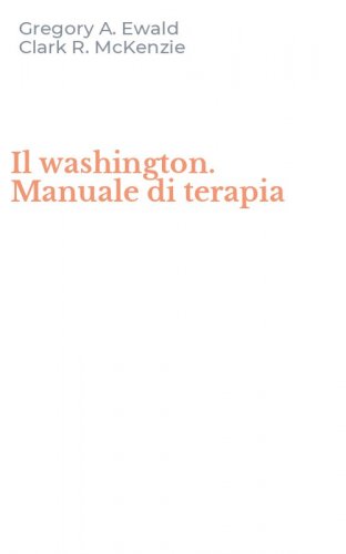 Il washington. Manuale di terapia