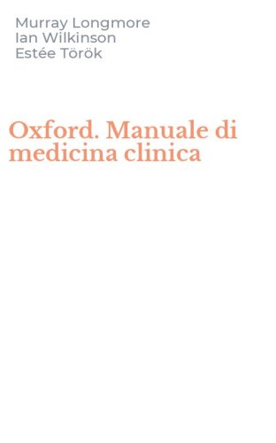 Oxford. Manuale di medicina clinica