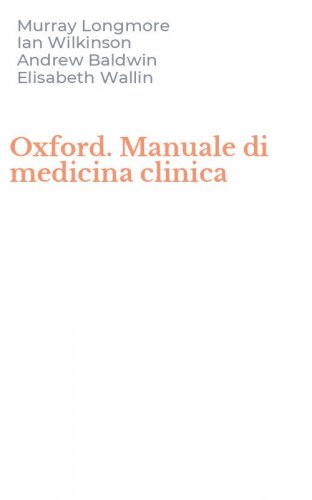 Oxford. Manuale di medicina clinica