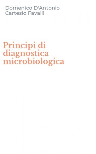 Principi di diagnostica microbiologica
