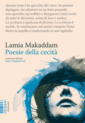 Poesie della cecit&agrave;
