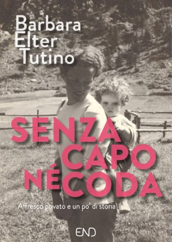 Senza capo n&eacute; coda. Affresco privato e un po' di storia