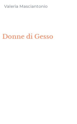 Donne di Gesso