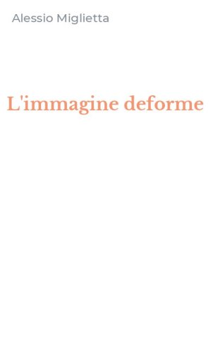 L'immagine deforme