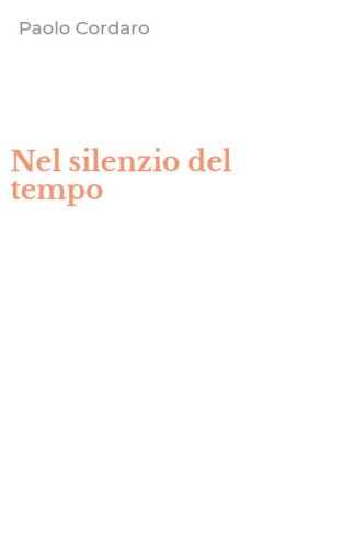 Nel silenzio del tempo