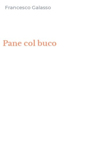 Pane col buco