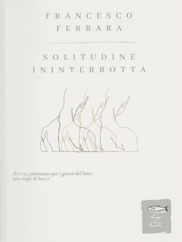 Solitudine interrotta