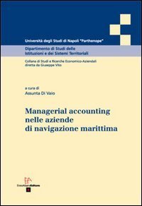 Managerial accounting nelle aziende di navigazione marittima