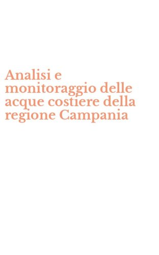 Analisi e monitoraggio delle acque costiere della regione Campania